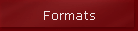 Formats