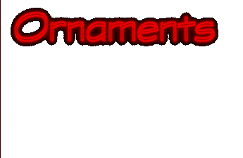 [Ornaments]